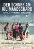 Filmplakat Schnee am Kilimandscharo, Der