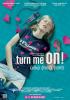 Filmplakat Turn me on