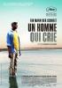 Filmplakat Un homme qui crie - Ein Mann der schreit