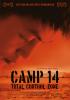 Filmplakat Camp 14 - Total Control Zone