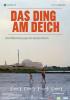 Filmplakat Ding am Deich, Das