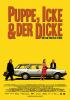 Filmplakat Puppe, Icke & der Dicke