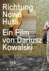 Filmplakat Richtung Nowa Huta