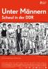 Filmplakat Unter Männern – Schwul in der DDR