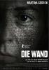 Wand, Die