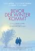 Bevor der Winter kommt