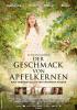 Filmplakat Geschmack von Apfelkernen, Der