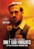 Only God Forgives