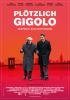 Plötzlich Gigolo Plötzlich Gigolo