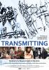 Filmplakat Transmitting