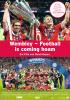 Wembley - Football is coming hoam