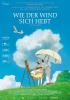 Filmplakat Wie der Wind sich hebt