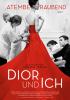 Dior und ich