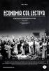 Filmplakat Economia Col·lectiva - Europas letzte Revolution