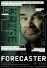 Filmplakat Forecaster, The