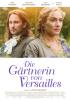 Filmplakat Gärtnerin von Versailles, Die