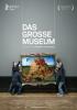 Filmplakat große Museum, Das