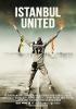 Filmplakat Istanbul United