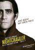 Nightcrawler - Jede Nacht hat ihren Preis