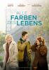 Filmplakat Alle Farben des Lebens