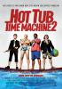 Filmplakat Hot Tub Time Machine 2