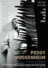 Peggy Guggenheim - Ein Leben für die Kunst