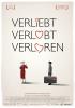 Filmplakat Verliebt, Verlobt, Verloren