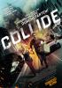 Filmplakat Collide