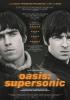 Filmplakat Oasis: Supersonic