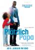 Filmplakat Plötzlich Papa