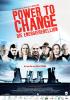 Filmplakat Power to Change - Die EnergieRebellion