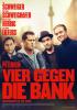 Vier gegen die Bank