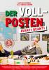 Filmplakat Vollposten, Der