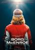 Filmplakat Borg/McEnroe - Duell zweier Gladiatoren