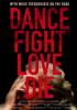 Filmplakat Dance Fight Love Die: With Mikis Theodorakis On the Road