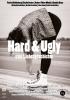 Filmplakat Hard & Ugly - Eine Liebesgeschichte