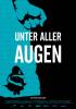 Filmplakat Unter aller Augen