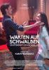 Filmplakat Warten auf Schwalben