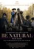 Filmplakat Be Natural - Sei du selbst