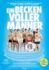 Filmplakat Becken voller Männer, Ein