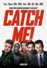 Filmplakat Catch Me!