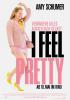 Filmplakat I Feel Pretty