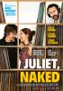 Filmplakat Juliet, Naked