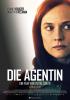 Filmplakat Agentin, Die