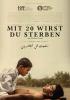 Filmplakat Mit 20 wirst du sterben