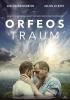 Filmplakat Orfeos Traum