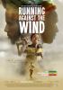 Filmplakat Running Against the Wind