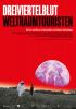 Filmplakat Dreiviertelblut - Weltraumtouristen