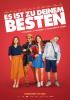 Es ist zu deinem Besten Es ist zu deinem Besten