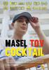 Filmplakat Masel Tov Cocktail